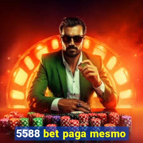 5588 bet paga mesmo